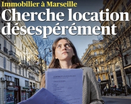 " IMMOBILIER À MARSEILLE : CHERCHE LOCATION DÉSESPÉRÉMENT "